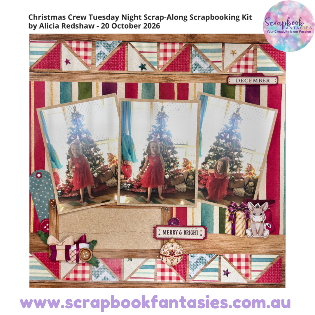Christmas Crew Tuesday Night Scrap-Along Scrapbooking Kit by Alicia Redshaw - 20 October 2026