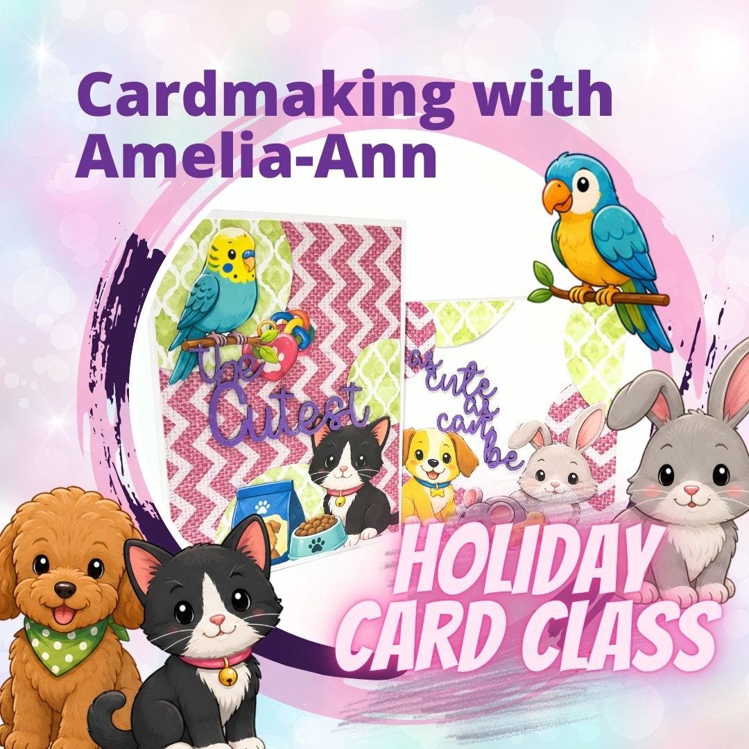 School Holiday Craft Class - Card Class with Amelia-Ann - Various Dates & Times