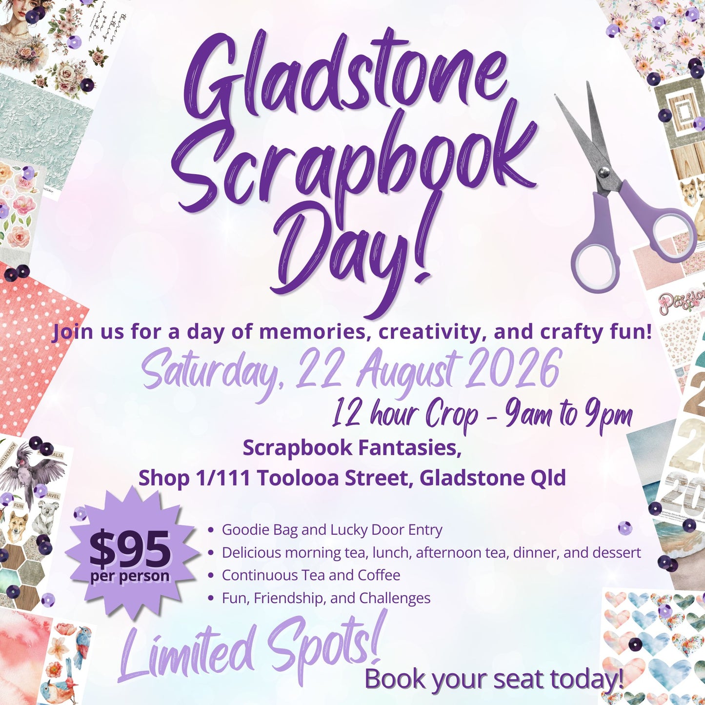 Scrapbook Fantasies Gladstone Scrapbook Day 12-hour Crop - Saturday 22 August from 9am to 9pm