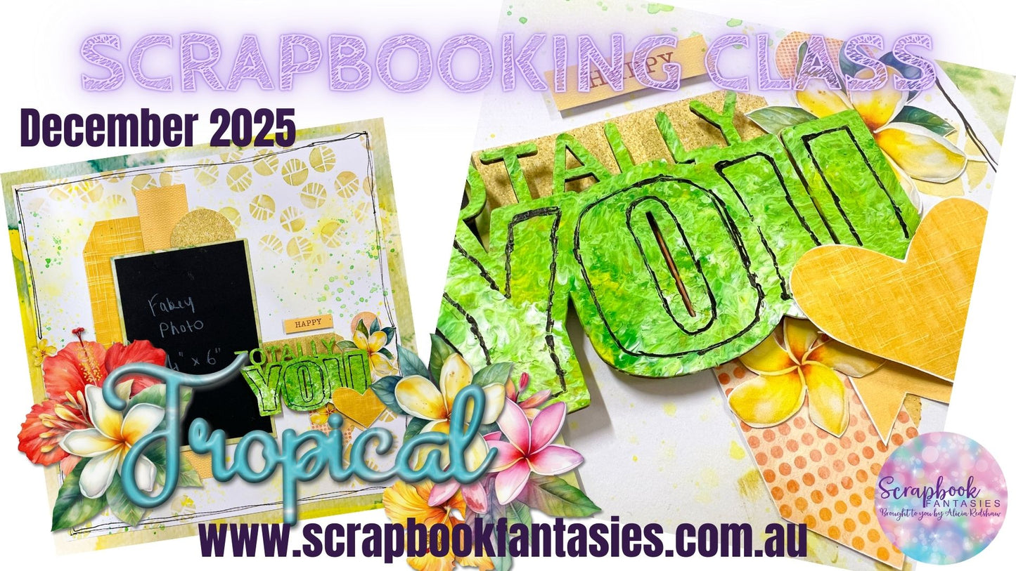 Tropical Sunday Night Scrap-Along Scrapbook Layout Kit by Naomi-Jon Redshaw - 14 December 2025
