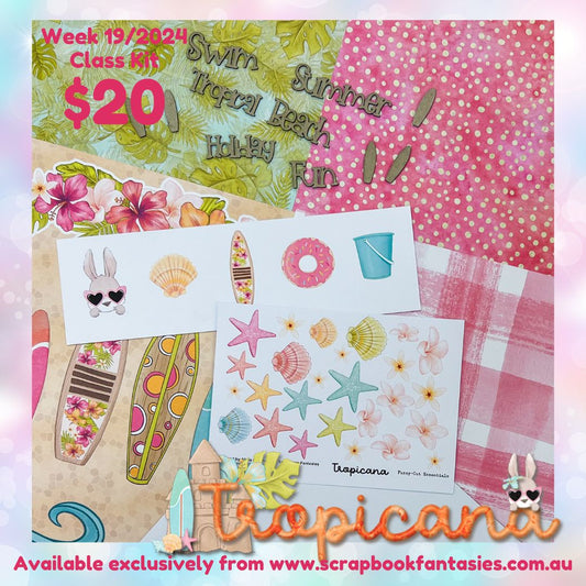 Class Kit for Live Classes Week 19/2024 with Alicia Redshaw (Monday 6 May) - Tropicana Collection