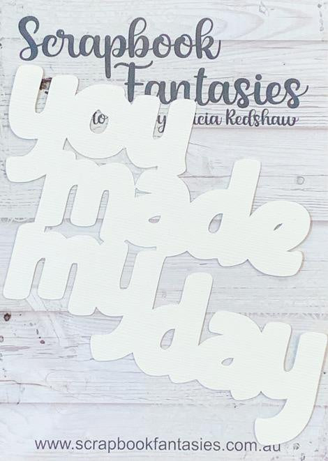 You Made My Day 4"x4.75" White Linen Cardstock Title-Cut - Designed by Alicia Redshaw