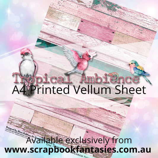 Tropical Ambience A4 Printed Vellum Sheet - Pink Wood 13786