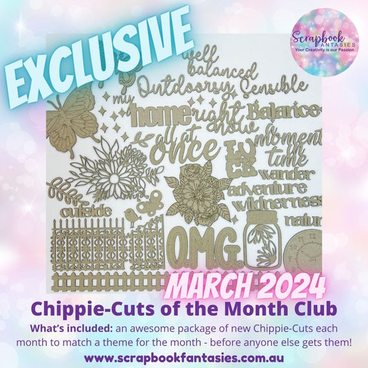Chippie-Cuts of the Month Club - March 2024 - exclusive themed Chippie-Cuts!