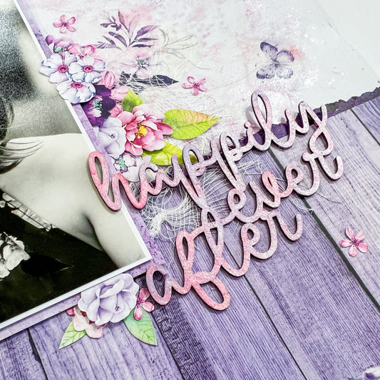 Happily Ever After Scrapbook Layout with Alicia Redshaw