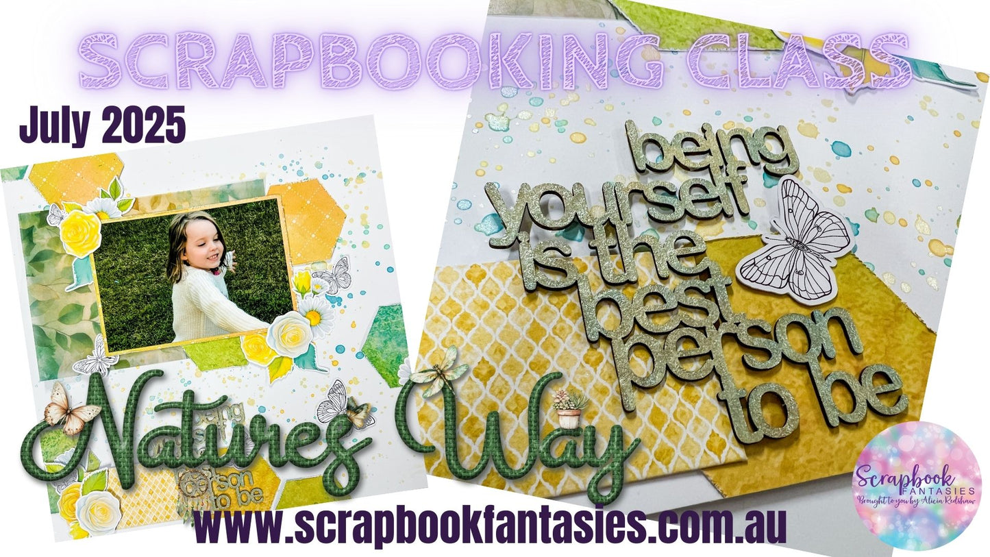 Be Yourself Friday Night Scrap-Along Class Kit - 25 July 2025