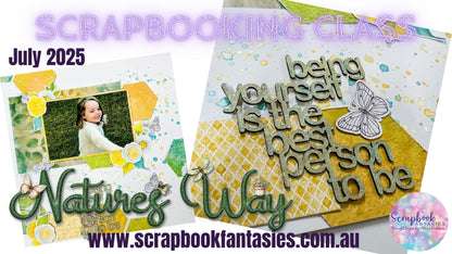 Be Yourself Friday Night Scrap-Along Class Kit - 25 July 2025