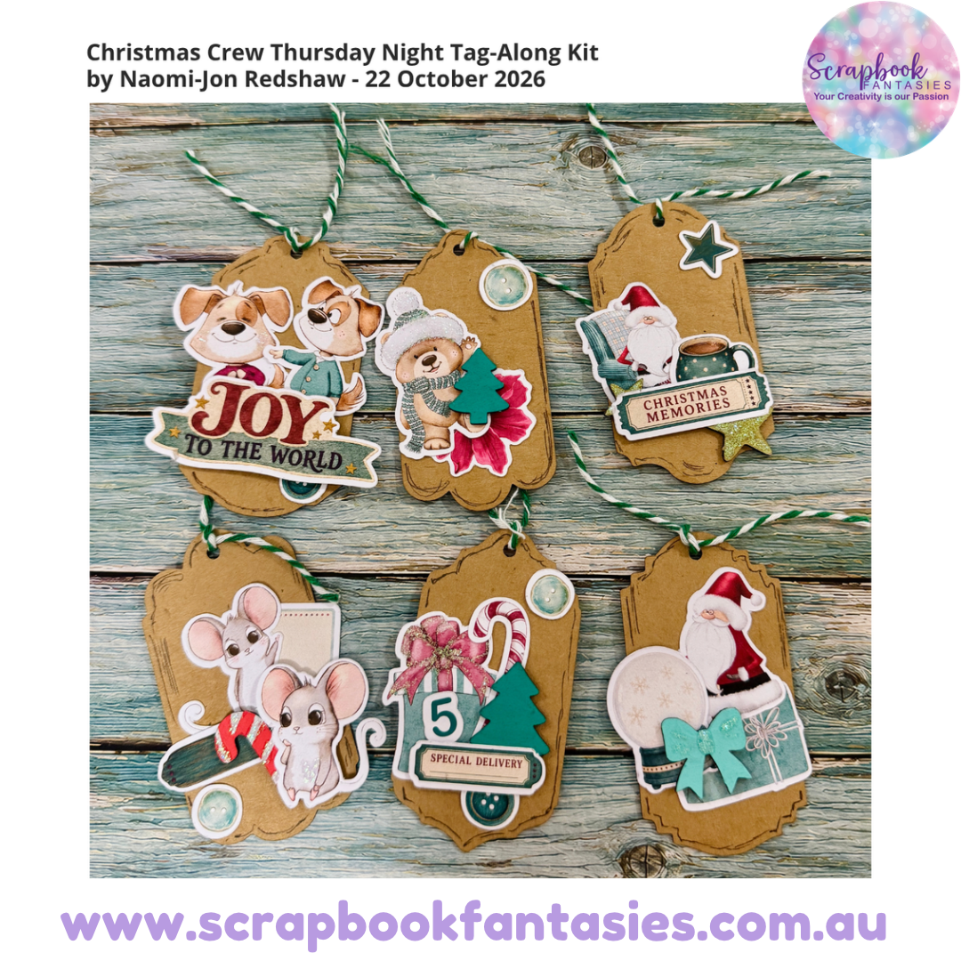 Christmas Crew Thursday Night Tag-Along Kit by Naomi-Jon Redshaw - 22 October 2026