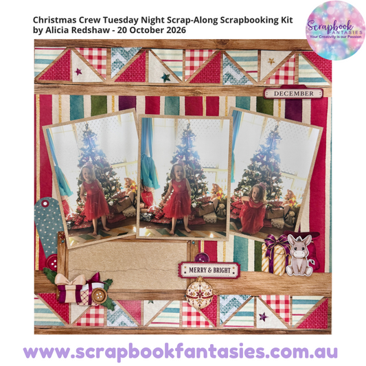 Christmas Crew Tuesday Night Scrap-Along Scrapbooking Kit by Alicia Redshaw - 20 October 2026