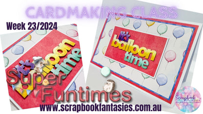Classes Kit for Week 23/2024 - Super Funtimes Collection