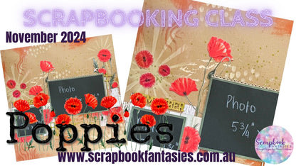 Friday Night Scrap-Along Kit - Poppies Scrapbook Layout Kit - Friday 15 November 2024
