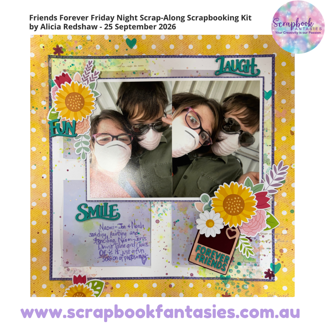 Friends Forever Friday Night Scrap-Along Scrapbooking Kit by Alicia Redshaw - 25 September 2026