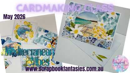 Half-a-Dozen Cards of Mediterranean Vibes Friday Night Card-Along Cardmaking Kit by Amelia-Ann & Naomi-Jon Redshaw - 29 May 2026