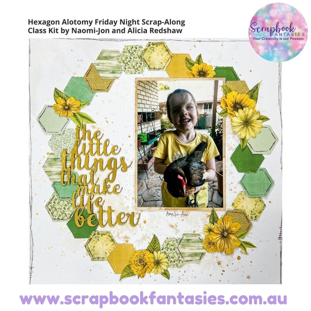 Hexagon Alotomy Friday Night Scrap-Along Class Kit by Naomi-Jon and Alicia Redshaw - 20 June 2025