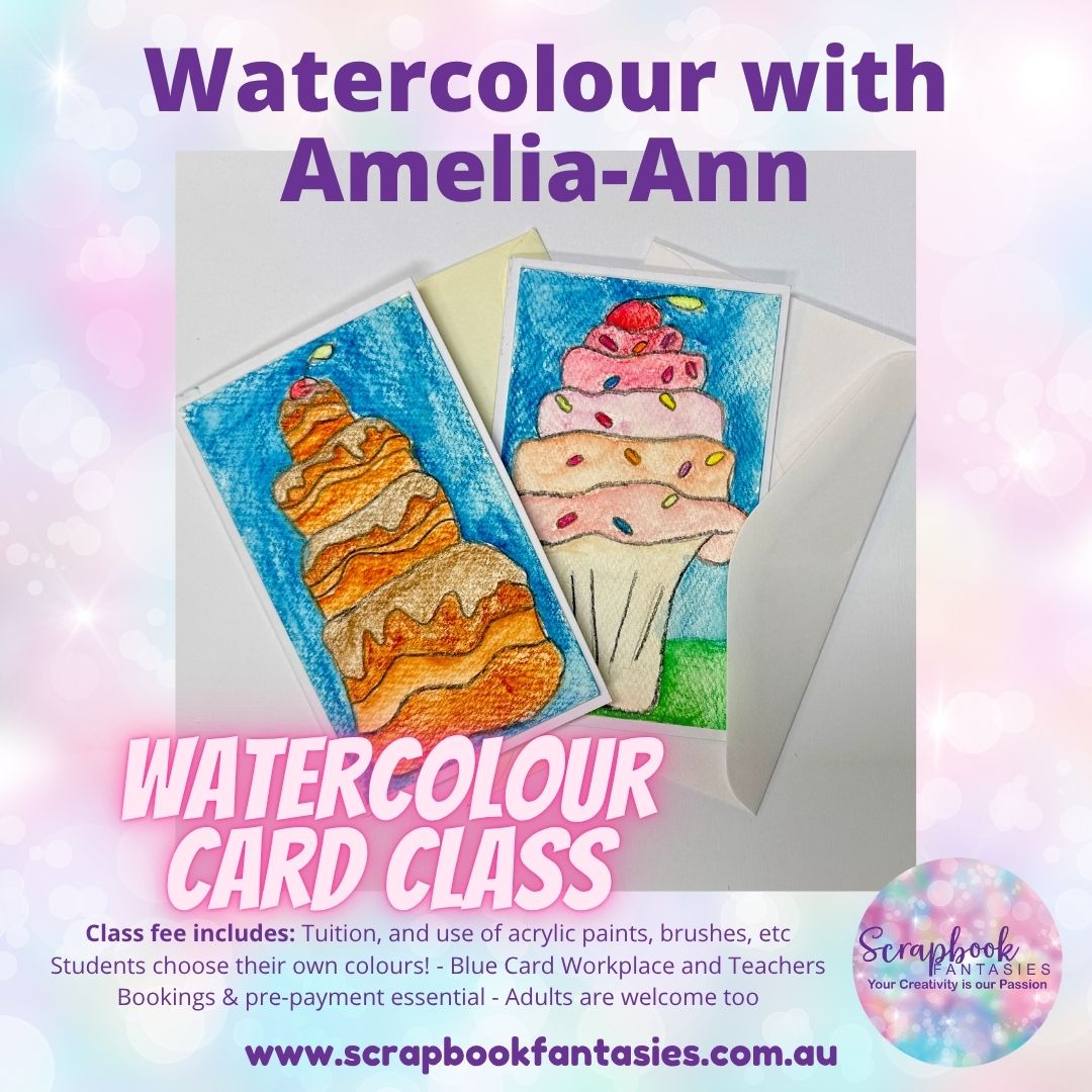 School Holiday Craft Class - Watercolour Cards Class with Amelia-Ann - Various Dates & Times