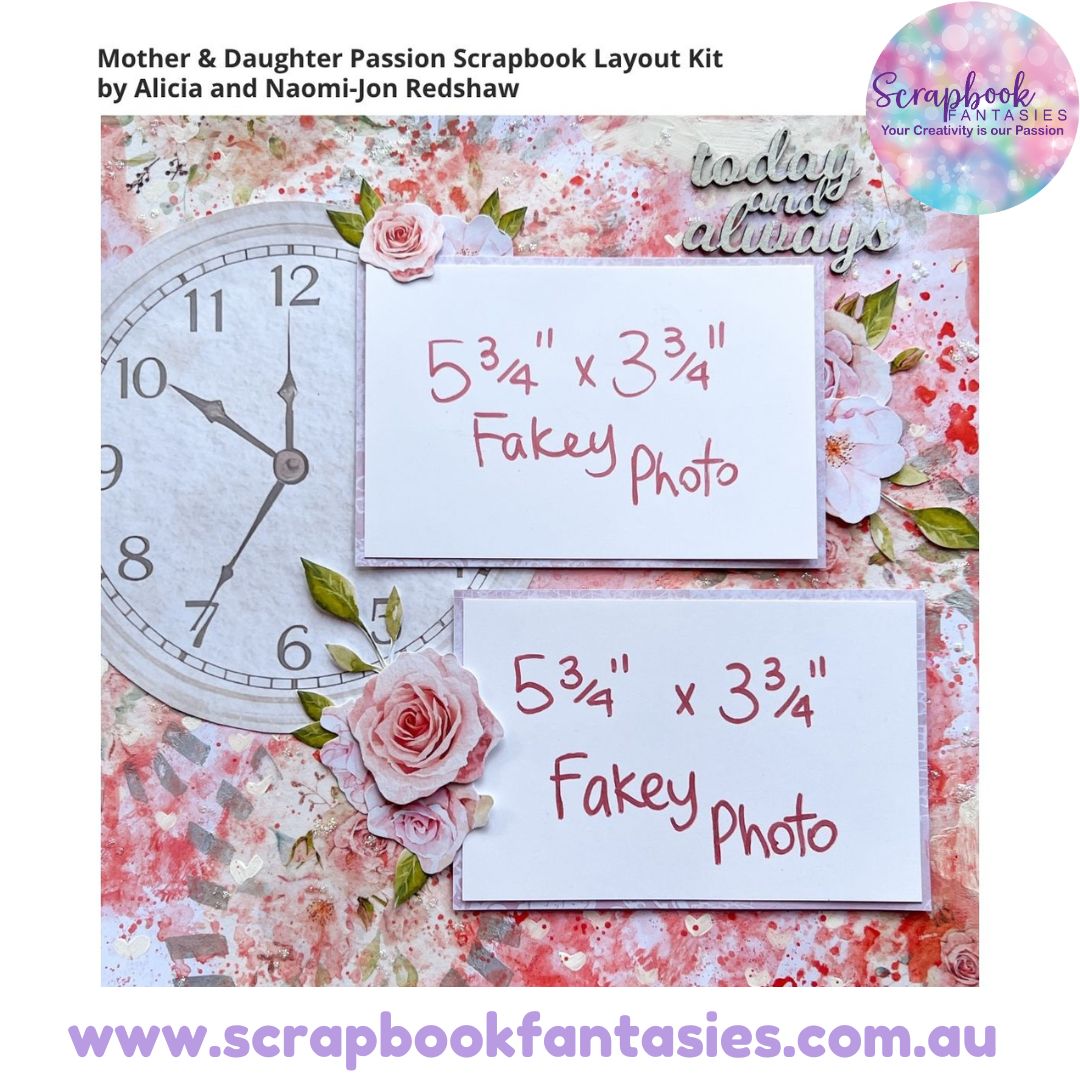 Mother & Daughter Passion Friday Night Scrap-Along Scrapbook Layout Kit by Alicia and Naomi-Jon Redshaw - 17 April 2026