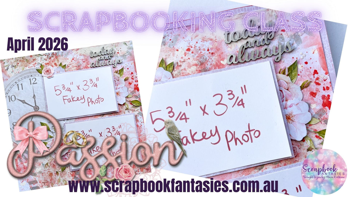 Mother & Daughter Passion Friday Night Scrap-Along Scrapbook Layout Kit by Alicia and Naomi-Jon Redshaw - 17 April 2026