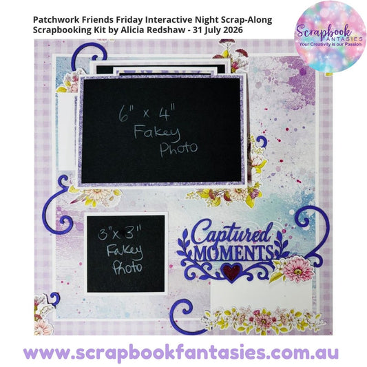 Patchwork Friends Friday Interactive Night Scrap-Along Scrapbooking Kit by Alicia Redshaw - 31 July 2026