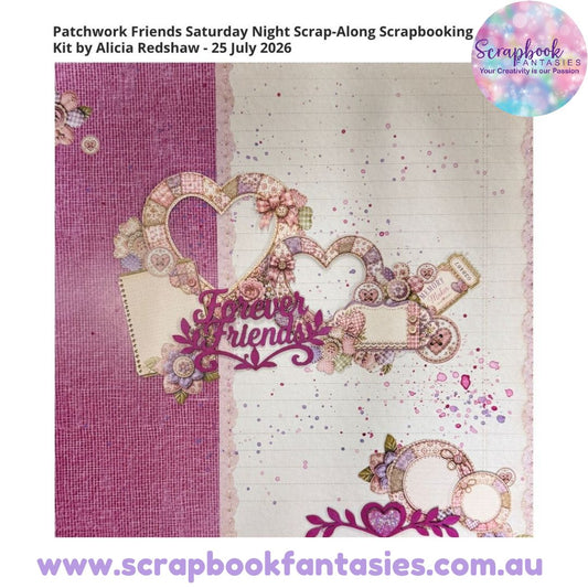 Patchwork Friends Saturday Night Scrap-Along Scrapbooking Kit by Alicia Redshaw - 25 July 2026