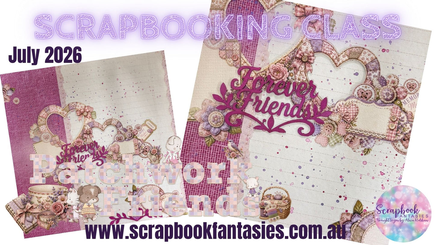 Patchwork Friends Saturday Night Scrap-Along Scrapbooking Kit by Alicia Redshaw - 25 July 2026