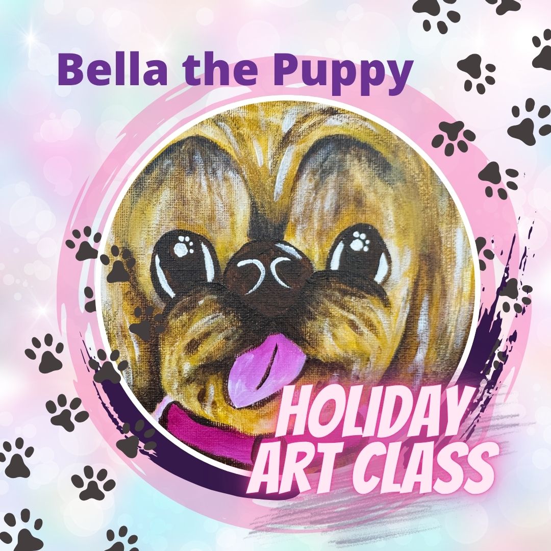 School Holiday Art Class - Bella the Puppy Painting Class - Various Dates & Times