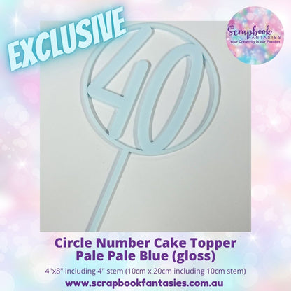 Circle Number Cake Topper - 4"x8" including 4" stem (10cm x 20cm including 10cm stem) - 3mm thick high-quality acrylic