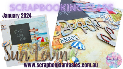 Sun Lovin' Friday Morning Scrapbook-Along Kit - Fun in the Sun Super Weekend - 19 January 2024