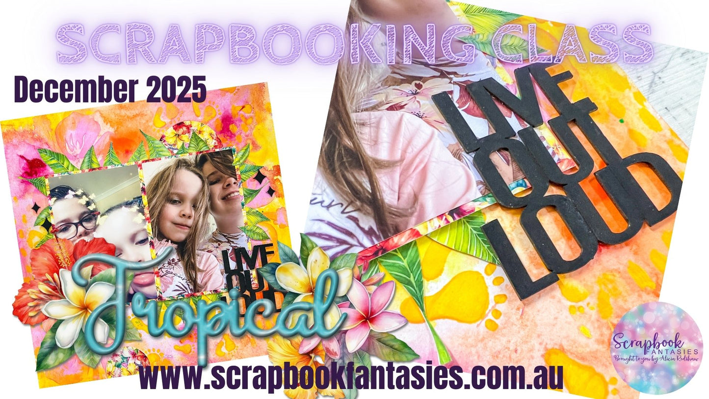 Tropical Sunday Night Scrap-Along Scrapbook Layout Kit by Naomi-Jon Redshaw - 19 December 2025