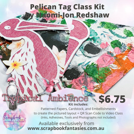 Pelican Tropical Tag Class Kit - GICS #17 - Saturday 15 July 2023
