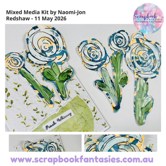 Mixed Media Kit by Naomi-Jon Redshaw - 11 May 2026