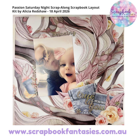 Passion Saturday Night Scrap-Along Scrapbook Layout Kit by Alicia Redshaw - 18 April 2026