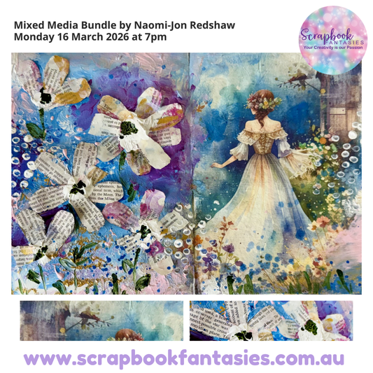 Mixed Media Bundle by Naomi-Jon Redshaw - 16 March 2026