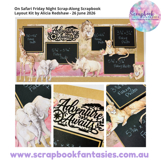 On Safari Friday Night Scrap-Along Scrapbook Layout Kit by Alicia Redshaw - 26 June 2026