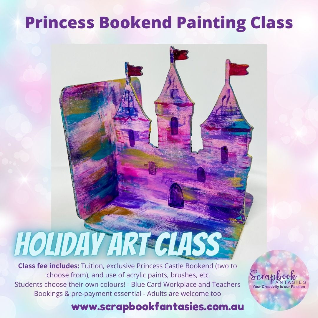 School Holiday Art Class - Princess Castle Bookend Painting Class - Friday 20 December at 1pm