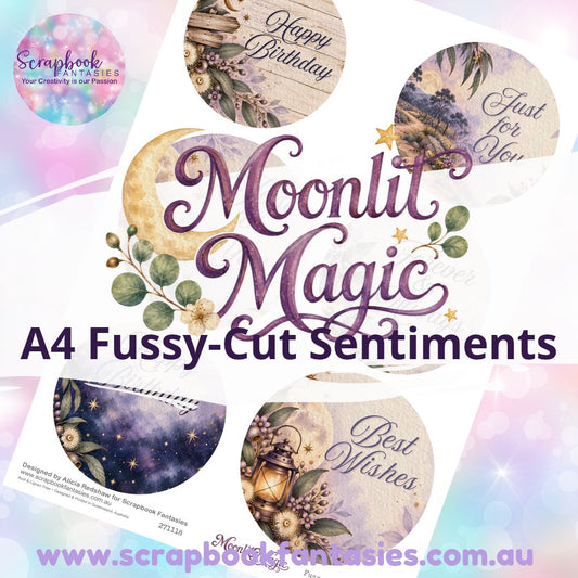 Moonlit Magic A4 Colour Fussy-Cut Sentiments 1 - 271118