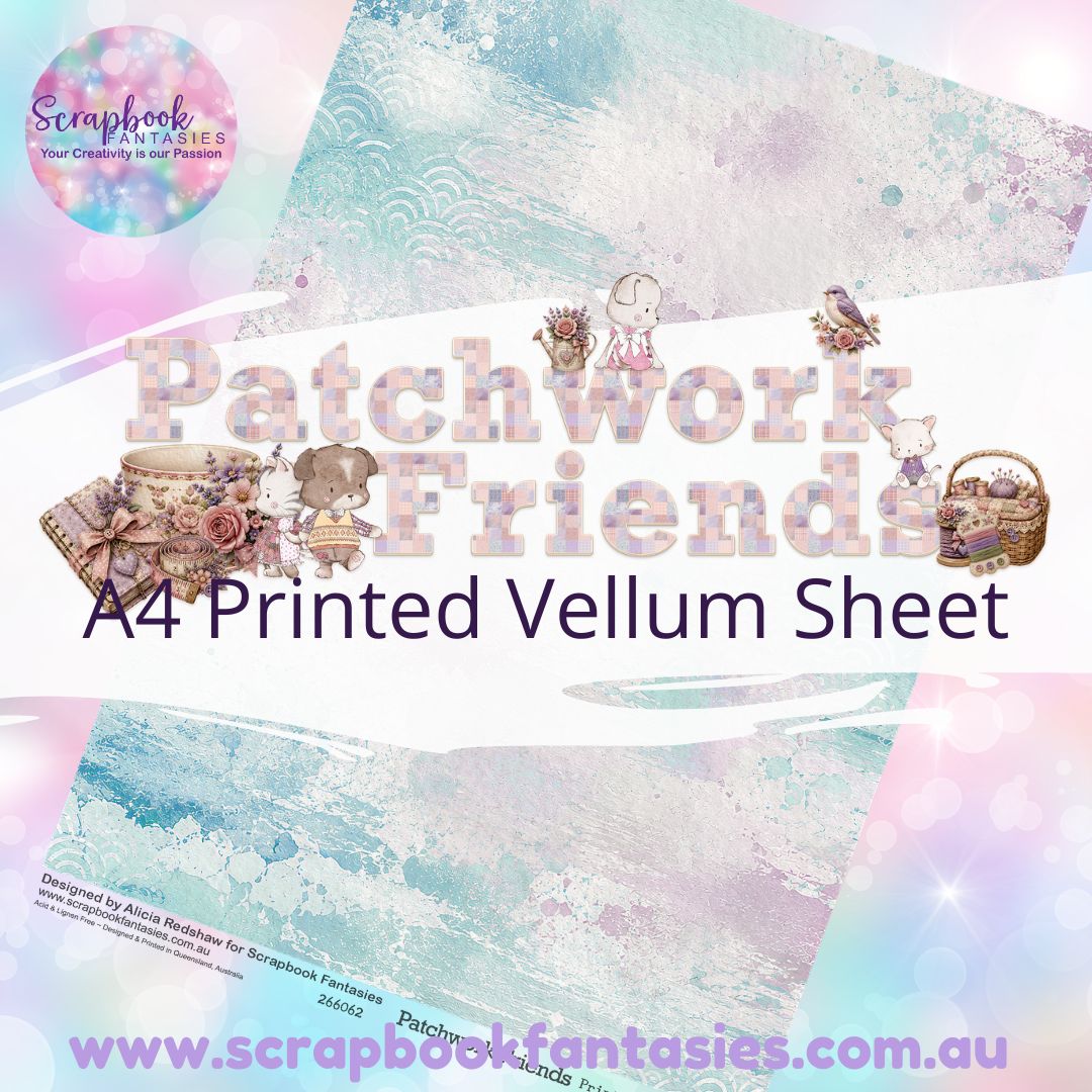 Patchwork Friends A4 Printed Vellum Sheet - Collage 266062