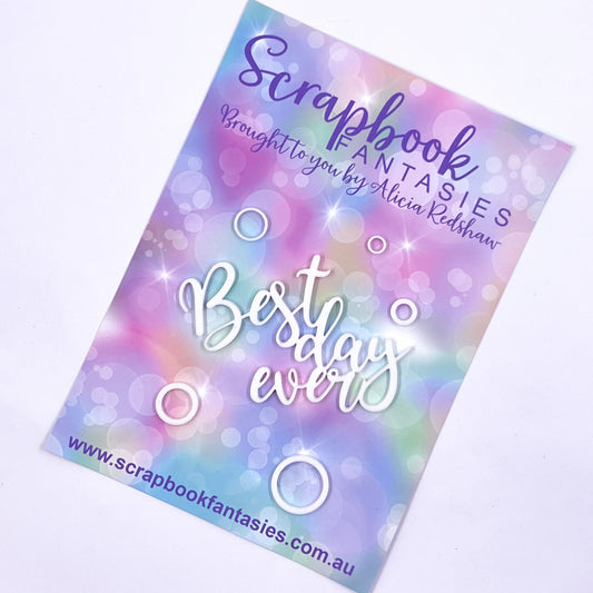 Acrylic-Cuts Acrylic Embellies Set (6 pieces) - Best day ever - Designed by Alicia Redshaw - 14746
