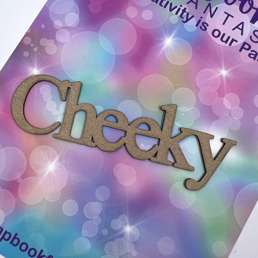 Chippie-Cuts Grey 1.2mm Chipboard Title - Cheeky 3.5"x1.25" 15487