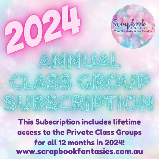 Annual Class Group Subscription - 2024 (96 classes - 48 scrapbooking and 48 cardmaking)