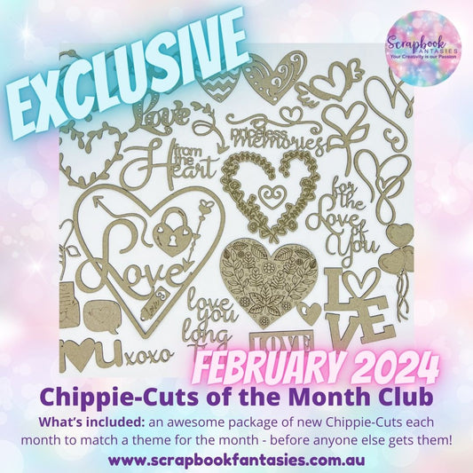 Chippie-Cuts of the Month Club - February 2024 - exclusive themed Chippie-Cuts!