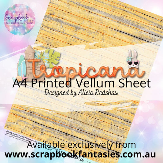 Tropicana A4 Printed Vellum Sheet - Sunshiny Wood 821207