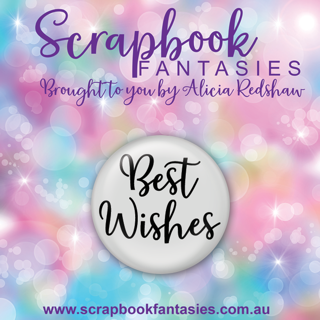 Flair Button [1"] - Best Wishes (1 piece) Designed by Alicia Redshaw