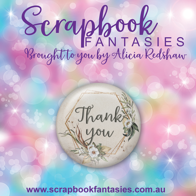 Flair Button [1"] - Thank You (Bliss & Tranquility) (1 piece) Designed by Alicia Redshaw