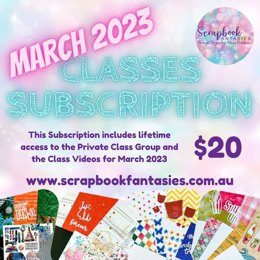 Class Group Subscription - March 2023 (eight classes - four scrapbooking and four cardmaking)